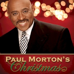 Paul Morton's Christmas Classics