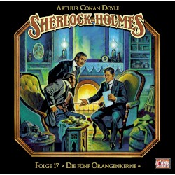 Sherlock Holmes, Folge 17: Die fĂŒnf Orangenkerne
