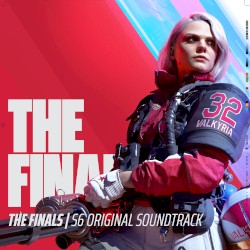 THE FINALS (S6 Original Soundtrack)