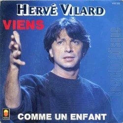 Viens / Comme un enfant