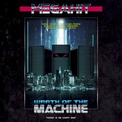 Wrath of the Machine