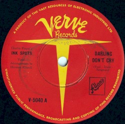 Darling Don't Cry / You Name It