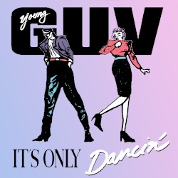 It’s Only Dancin’