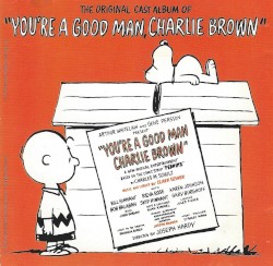 You’re a Good Man, Charlie Brown