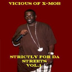 Strictly For Da Streetz Vol.1