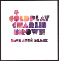 Charlie Brown (Dave Audé Remixes)