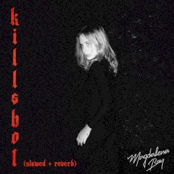 Killshot (slowed + reverb)