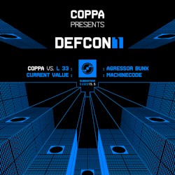 Coppa Presents Defcon 1