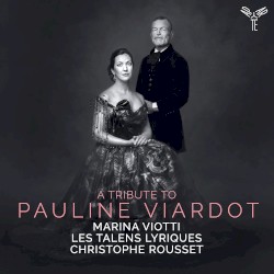 A Tribute to Pauline Viardot