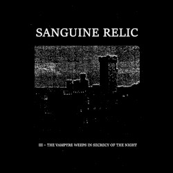 The Vampyre Weeps in Secrecy of the Night