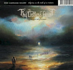 Pilgrims on the Path of No Return
