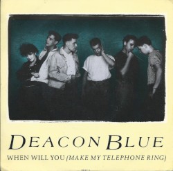 When Will You (Make My Telephone Ring)