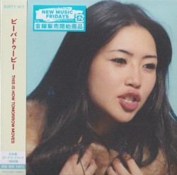 This Is How Tomorrow Moves