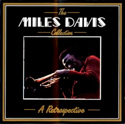 The Collection: A Retrospective