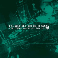 This Shit Is Genius: A Collection of Assorted Songs From 1994-1997