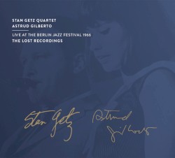 Live At The Berlin Jazz Festival 1966 – The Lost Recordings