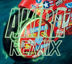 AKIRA REMIX