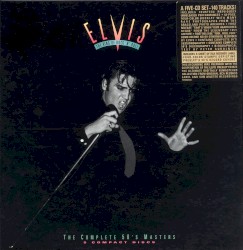 Elvis the King of Rock ’n’ Roll: The Complete 50’s Masters