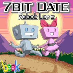 7bit date: robot love