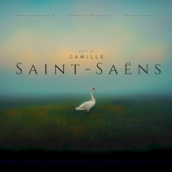 Best of Camille Saint‐Saëns