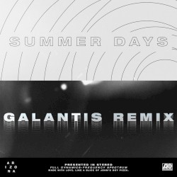 Summer Days (Galantis remix)