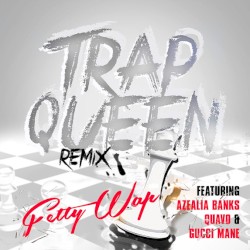 Trap Queen (Azealia Banks, Quavo & Gucci Mane remix)