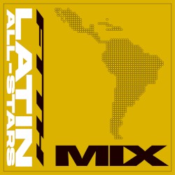 LATIN ALL-STARS MIX