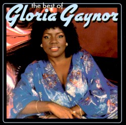 The Best of Gloria Gaynor