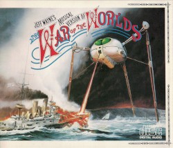 Jeff Wayne’s Musical Version of The War of the Worlds