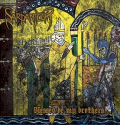 Blessed Be My Brothers