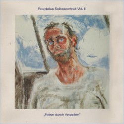 Selbstportrait, Vol. III: "Reise durch Arcadien"