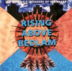 Rising Above Bedlam