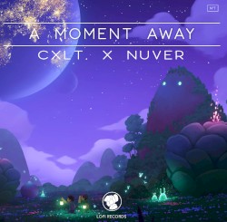 A Moment Away
