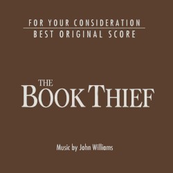 The Book Thief: For Your Consideration: Best Original Score