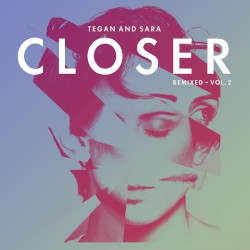 Closer: Remixed - Vol. 2