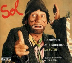 Le retour aux souches... la suite