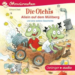 Die Olchis - Allein auf dem Müllberg und eine weitere Geschichte