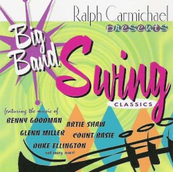 Big Band Swing Classics, Vol. 1