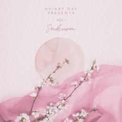 Aviary Day Presents, Vol. 1: Sakura