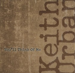 You'll Think of Me