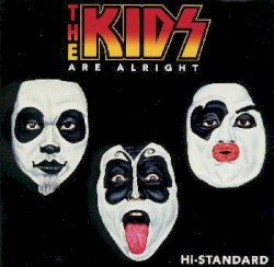 The Kids Are Alright