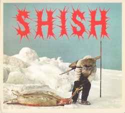 SHISH