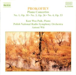 Piano Concertos No. 1, Op. 10 / No. 3, Op. 26 / No. 4, Op. 53