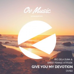 Give You My Devotion