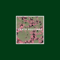 Death Routines