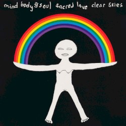 Sacred Love / Clear Skies