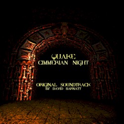 Quake: Cimmerian Night (Original Soundtrack)