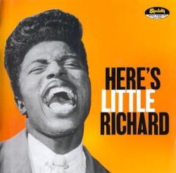 Here’s Little Richard