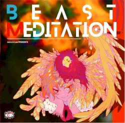Beast Meditation