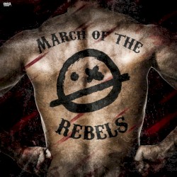March Of The Rebels